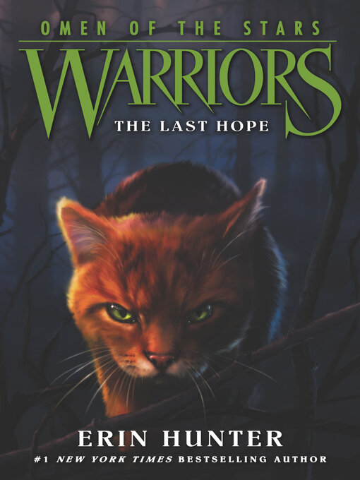 Title details for The Last Hope by Erin Hunter - Wait list